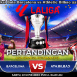 Prediksi Bola Barcelona vs Athletic Bilbao 22 November 2025 Liga Spanyol